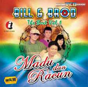 Bill & Brod(Arie Wibowo)-Madu Dan Racun