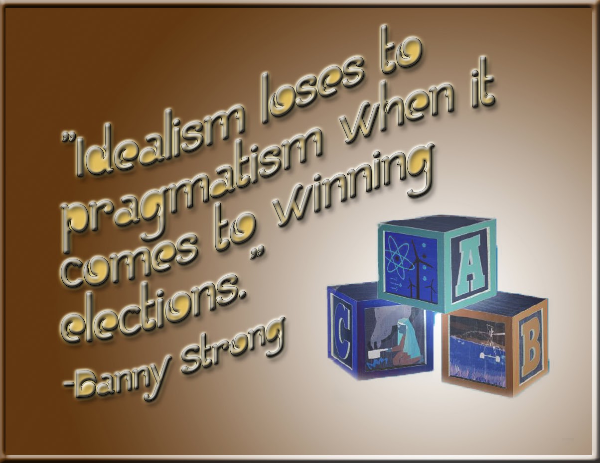 Idealism loses to Pragmatism